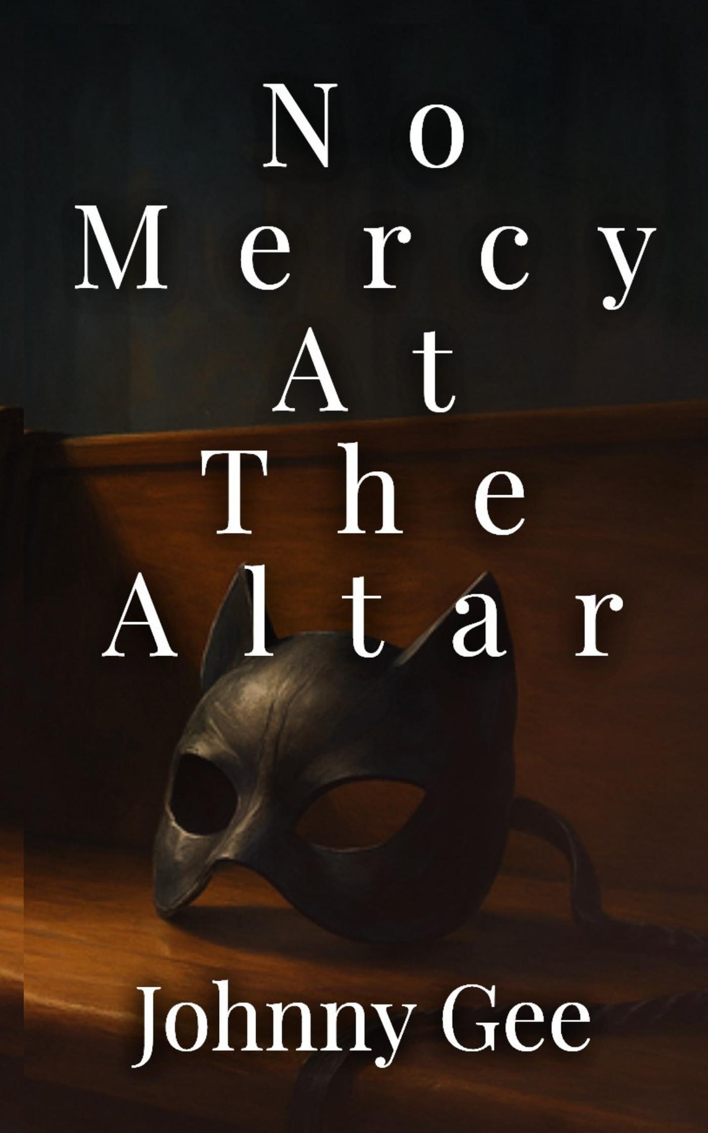 No Mercy At The Altar cover