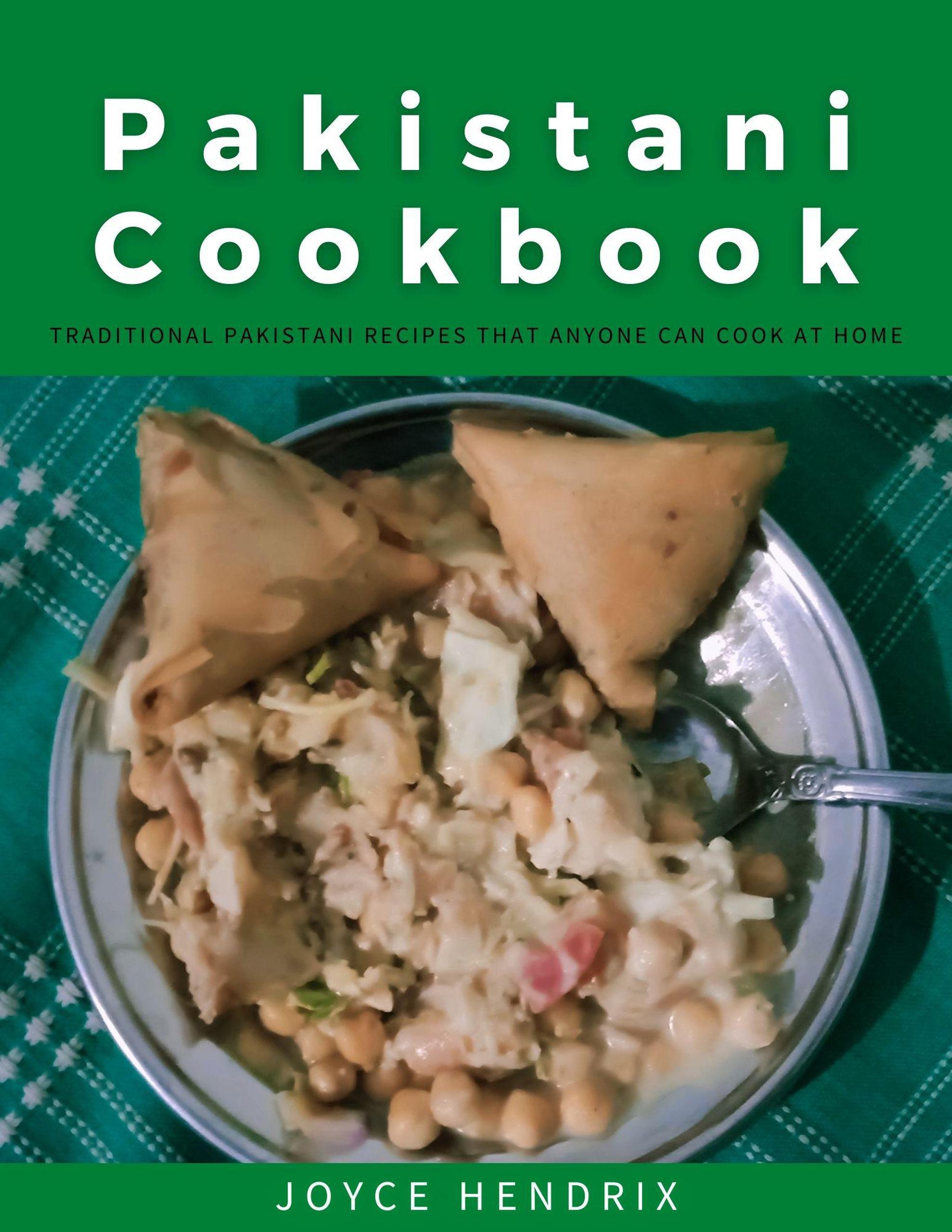 Smashwords Pakistani Cookbook Traditional Pakistani Recipes that