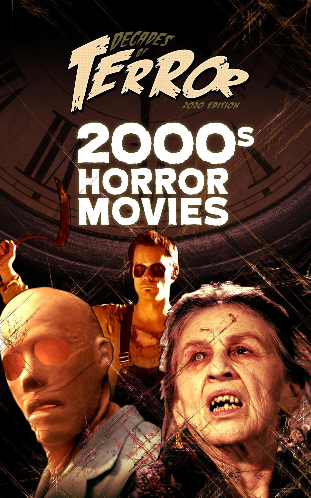 Smashwords – Decades of Terror 2020: 2000s Horror Movies – a book by ...