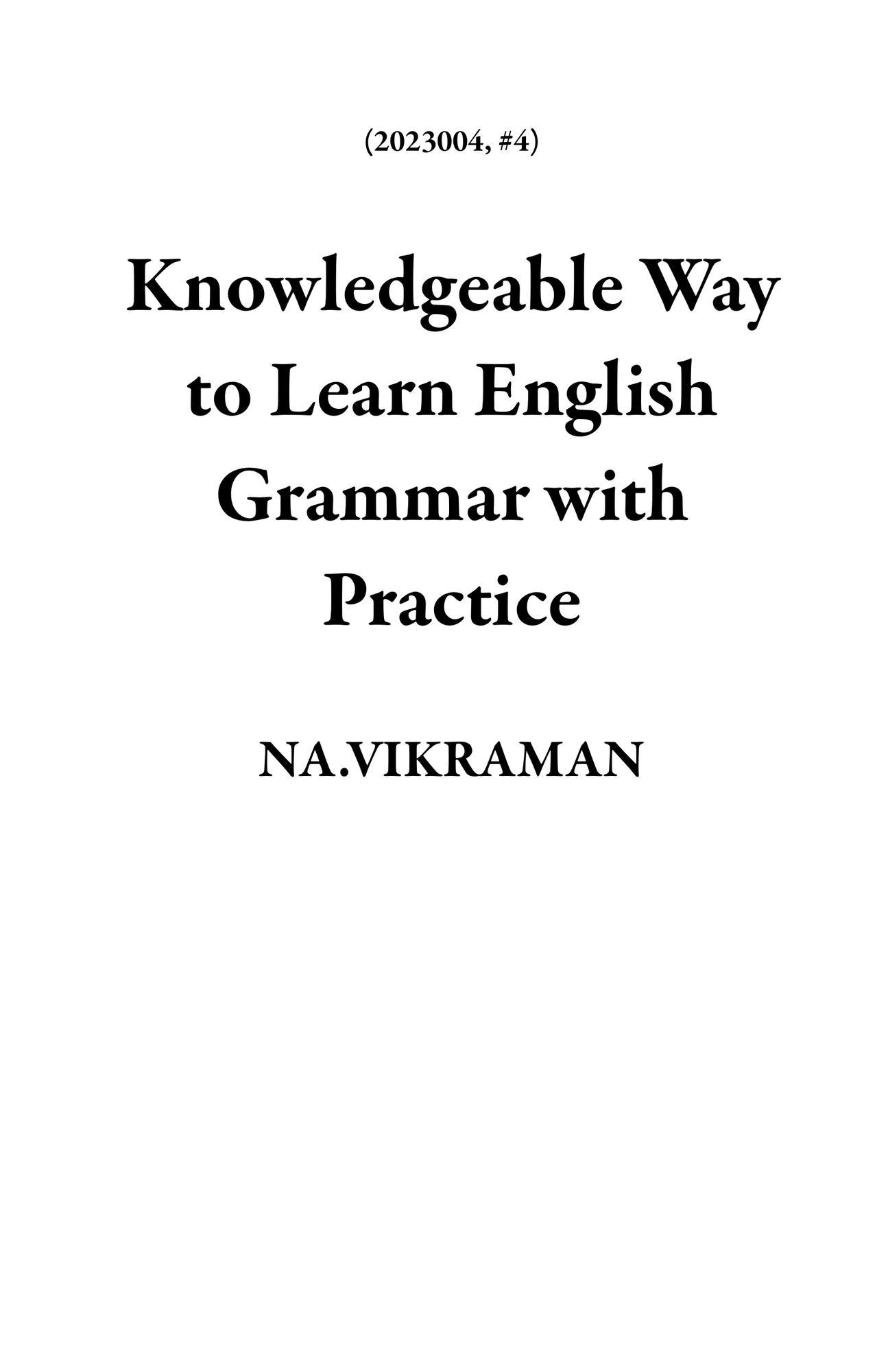 Smashwords Knowledgeable Way To Learn English Grammar With Practice