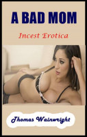 A Bad Mom