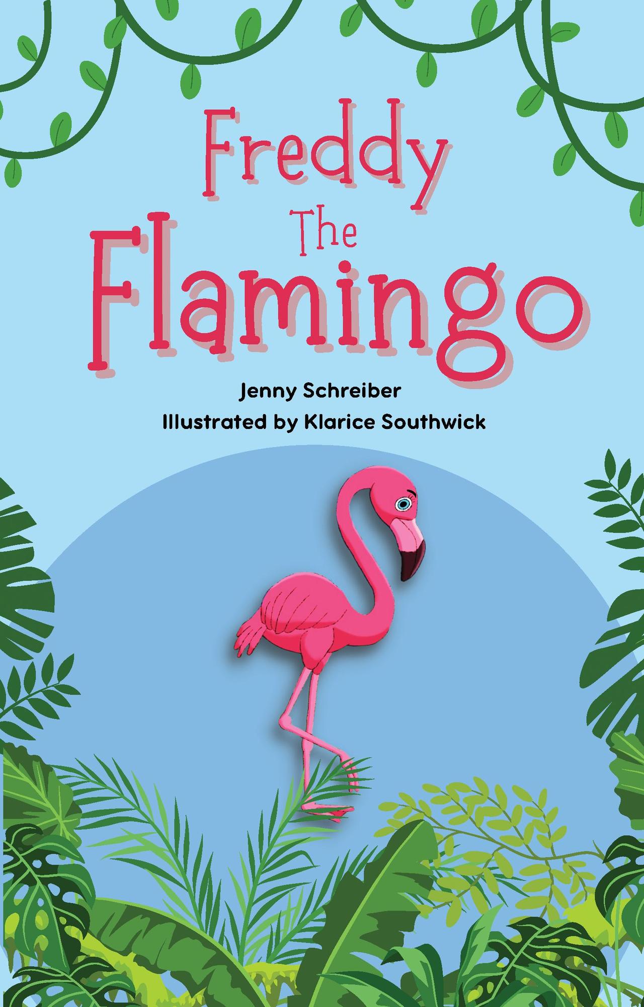 Smashwords – Freddy the Flamingo – a book by Jenny Schreiber