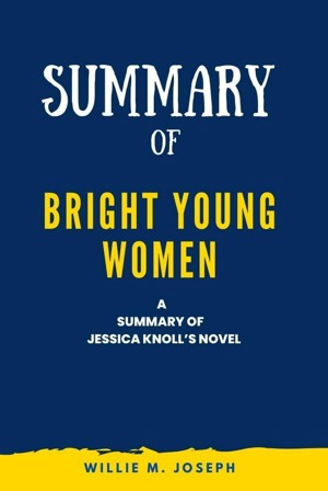 Bright Young Women by Jessica Knoll, Hardcover