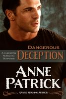 Cover for 'Dangerous Deception: A Short Story'