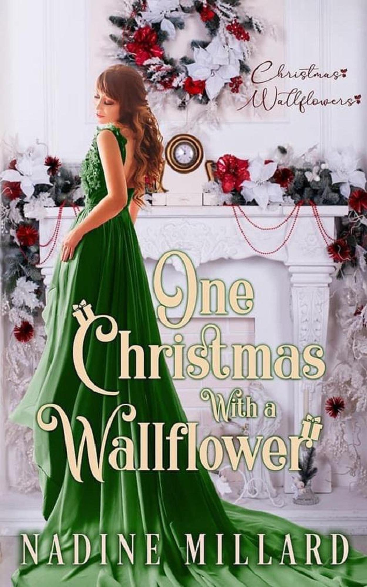 Smashwords One Christmas With A Wallflower Christmas Wallflowers Book 7 A Book By Nadine