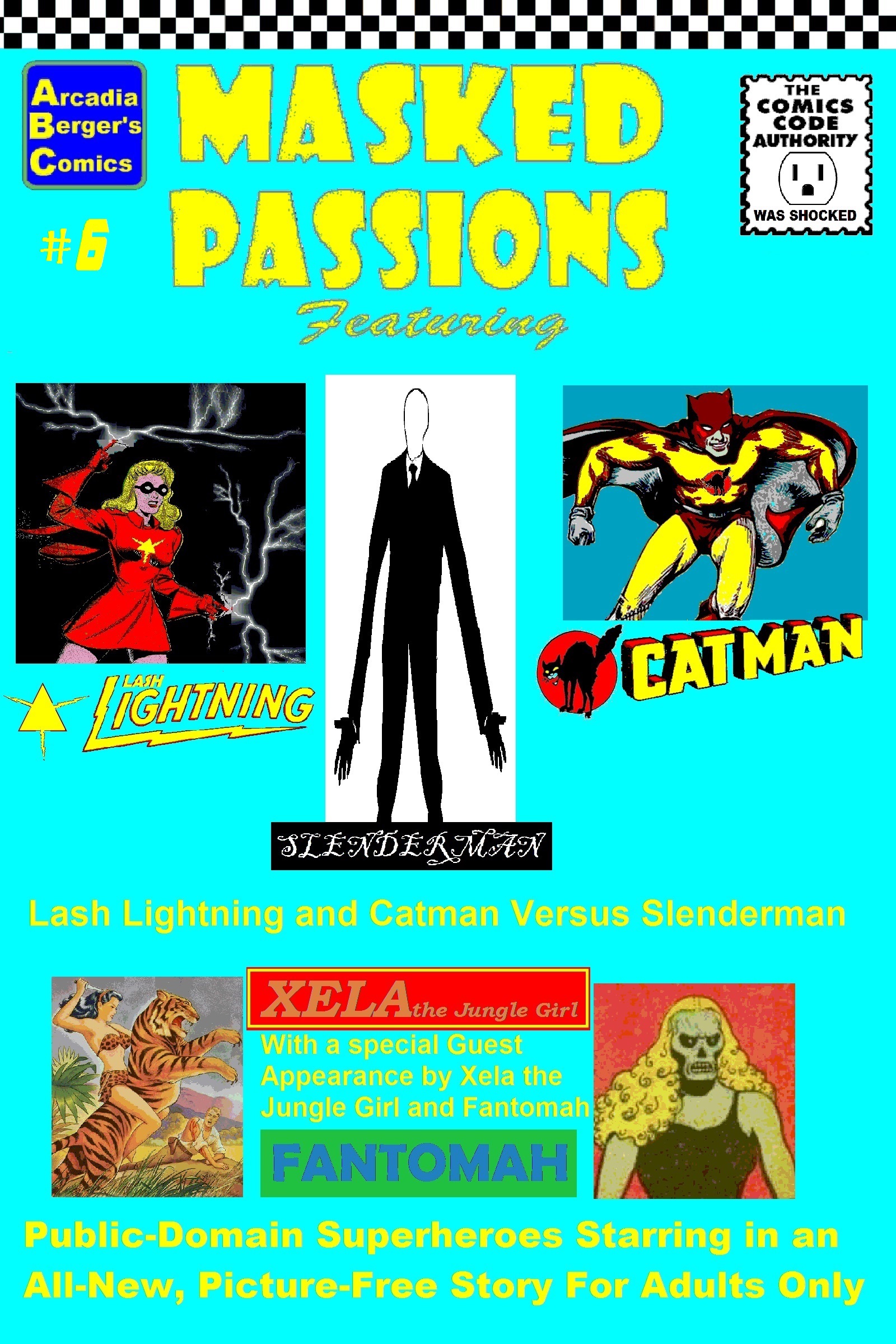 Smashwords – Masked Passions #6: Lash Lightning and Cat-Man Versus  Slenderman – a book by Arcadia Berger