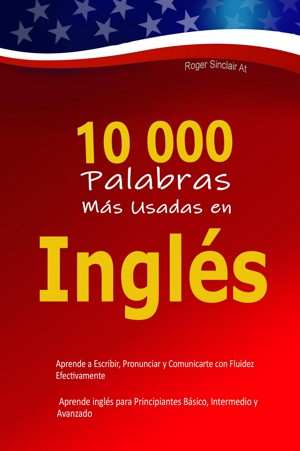 Aprender a Leer Inglés: Una Guía para Hispanohablantes (Spanish Edition)