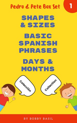Spanish For Kids: Easy Words And Phrases To Start Learning Spanish
