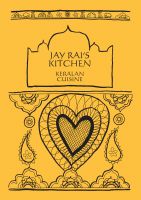 Cover for 'Jay Rai's Kitchen - Keralan Cuisine'