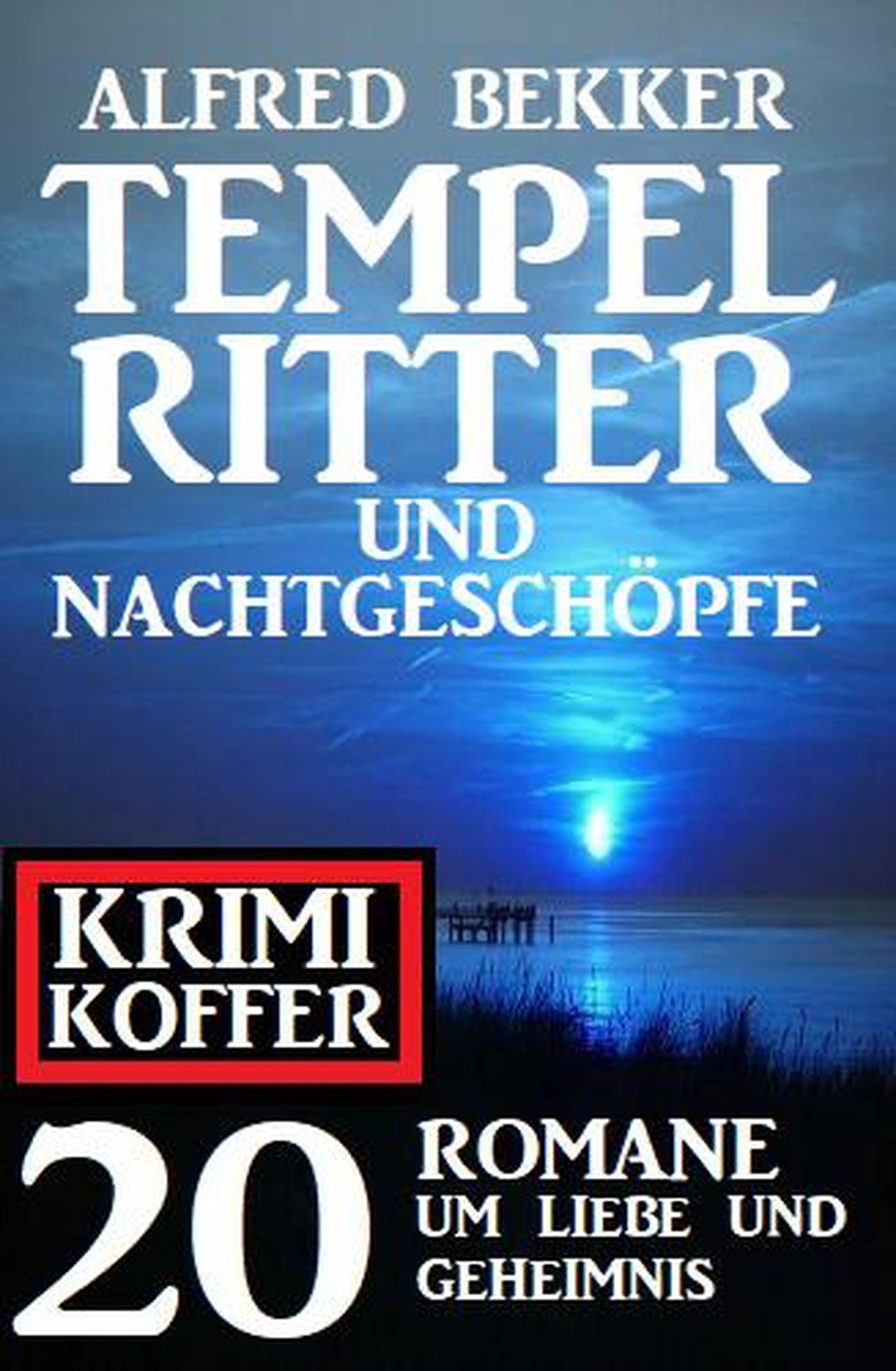 Smashwords Tempelritter und Nachtgeschöpfe Mystery Thriller um Liebe und Geheimnis Krimi