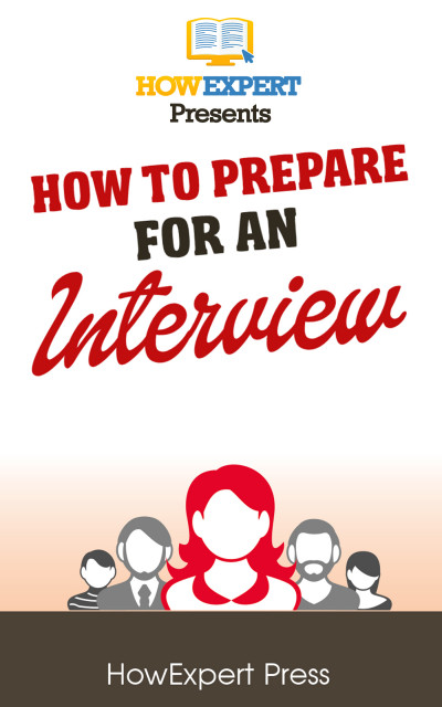Smashwords – How To Prepare For An Interview - Your Step-By-Step Guide ...