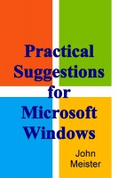 Practical Suggestions for Microsoft Windows