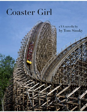 Smashwords About Tom Sinsky author of Coaster Girl