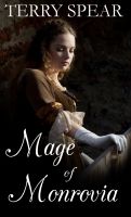 Cover for 'The Magic of Inherian: The Mage of Monrovia, Book 2'
