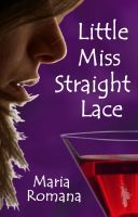 Little Miss Straight Lace cover