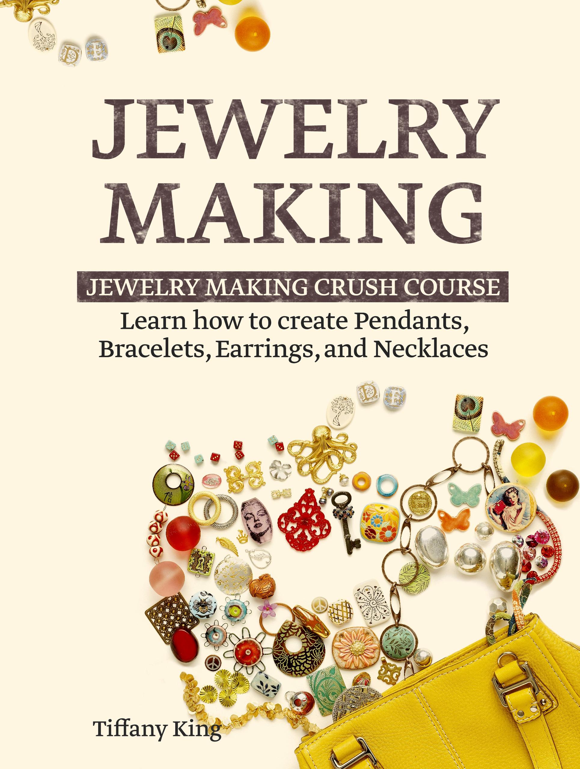 Smashwords Jewelry Making Learn How to Make Pendants, Bracelets, Earrings and Necklaces