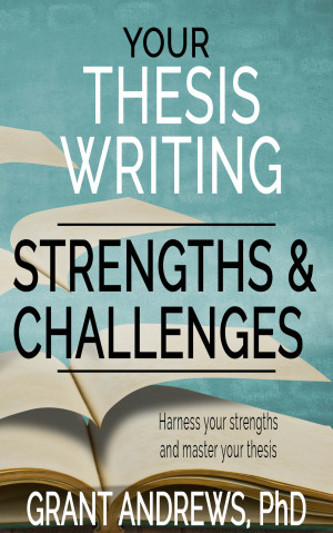 thesis writing challenges strengths