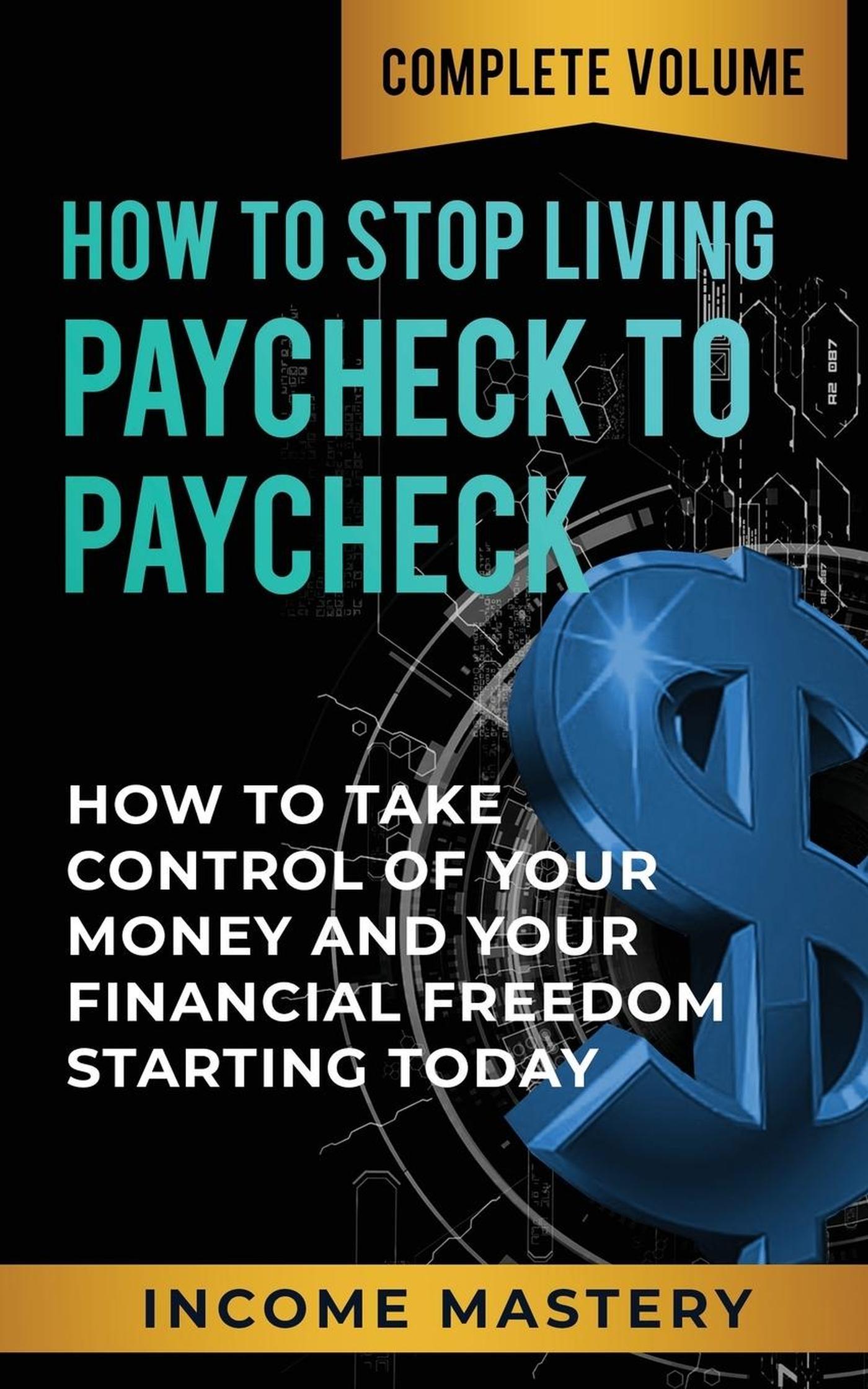 Smashwords – How To Stop Living Paycheck To Paycheck: – A Book By ...