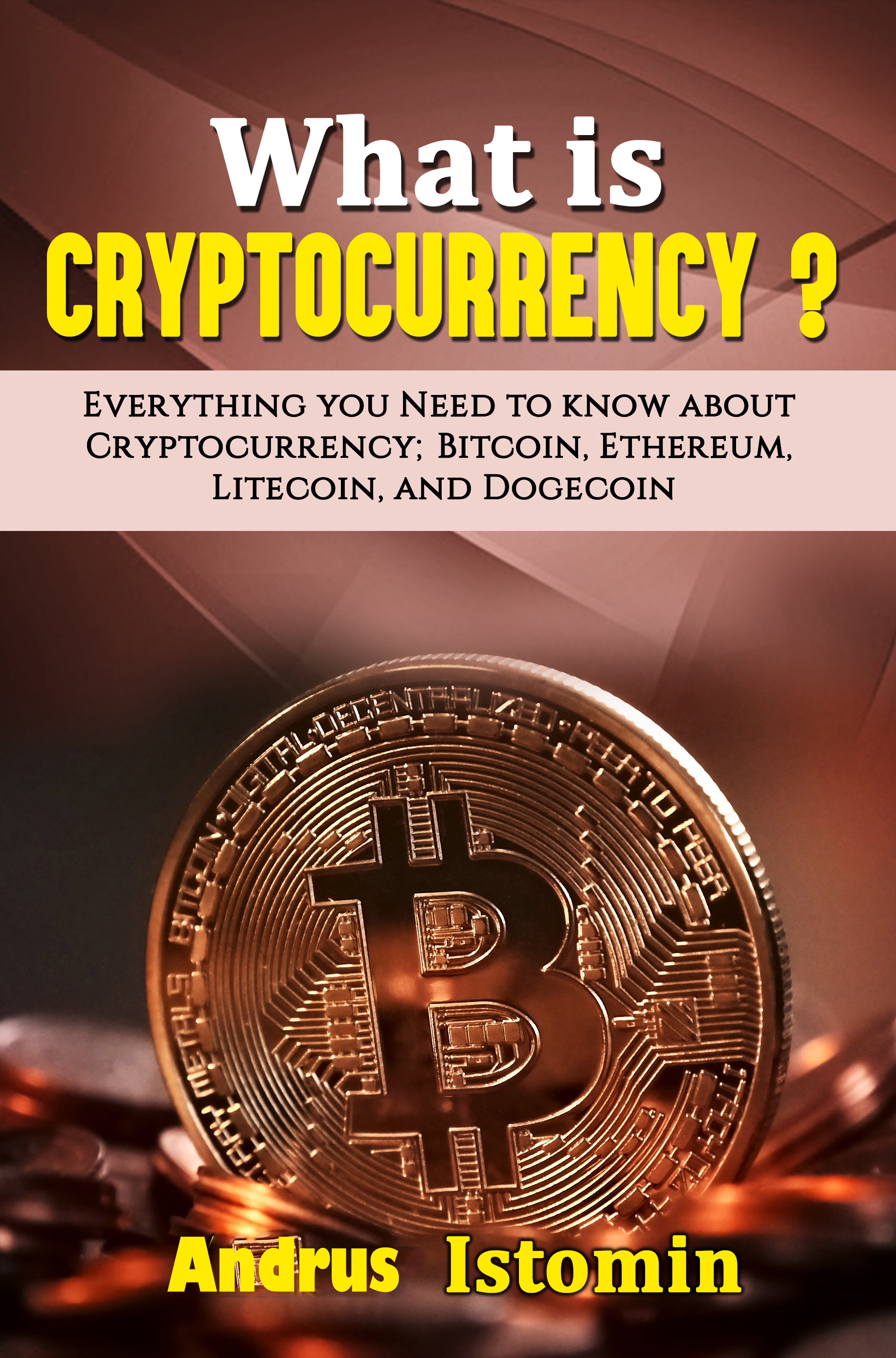 Smashwords - What is Cryptocurrency? Everything You Need ...
