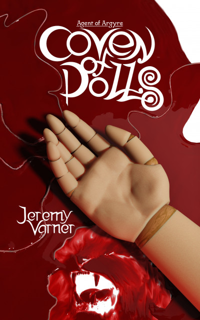 Smashwords Coven Of Dolls A Book By Jeremy Varner