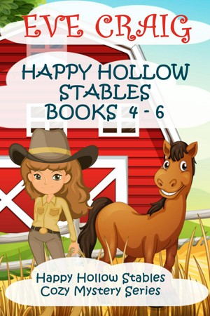 Smashwords – Happy Hollow Stables Series Books 4-6
