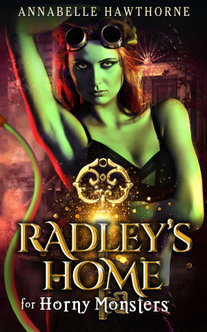 Radley's Home for Horny Monsters: A monster girl harem fantasy
