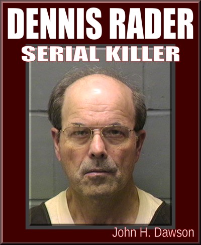Smashwords – Dennis Rader - Serial Killer – a book by John H. Dawson