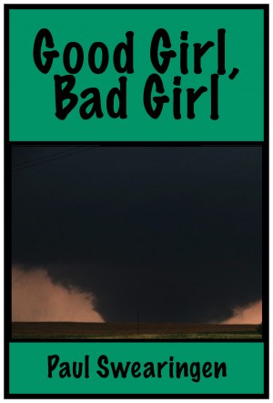 Smashwords About Paul Swearingen Author Of Good Girl Bad Girl E Stalker Enza 1918 Etc