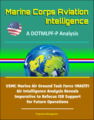 Smashwords – Marine Corps Aviation Intelligence: A DOTMLPF-P Analysis ...