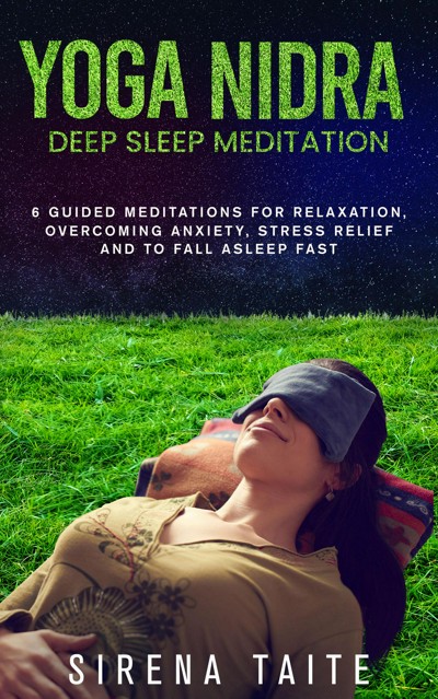 Smashwords Yoga Nidra Deep Sleep Meditation 6 Guided Meditations For