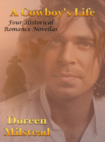 smashwords-a-cowboy-s-life-four-historical-romance-novellas-a-book