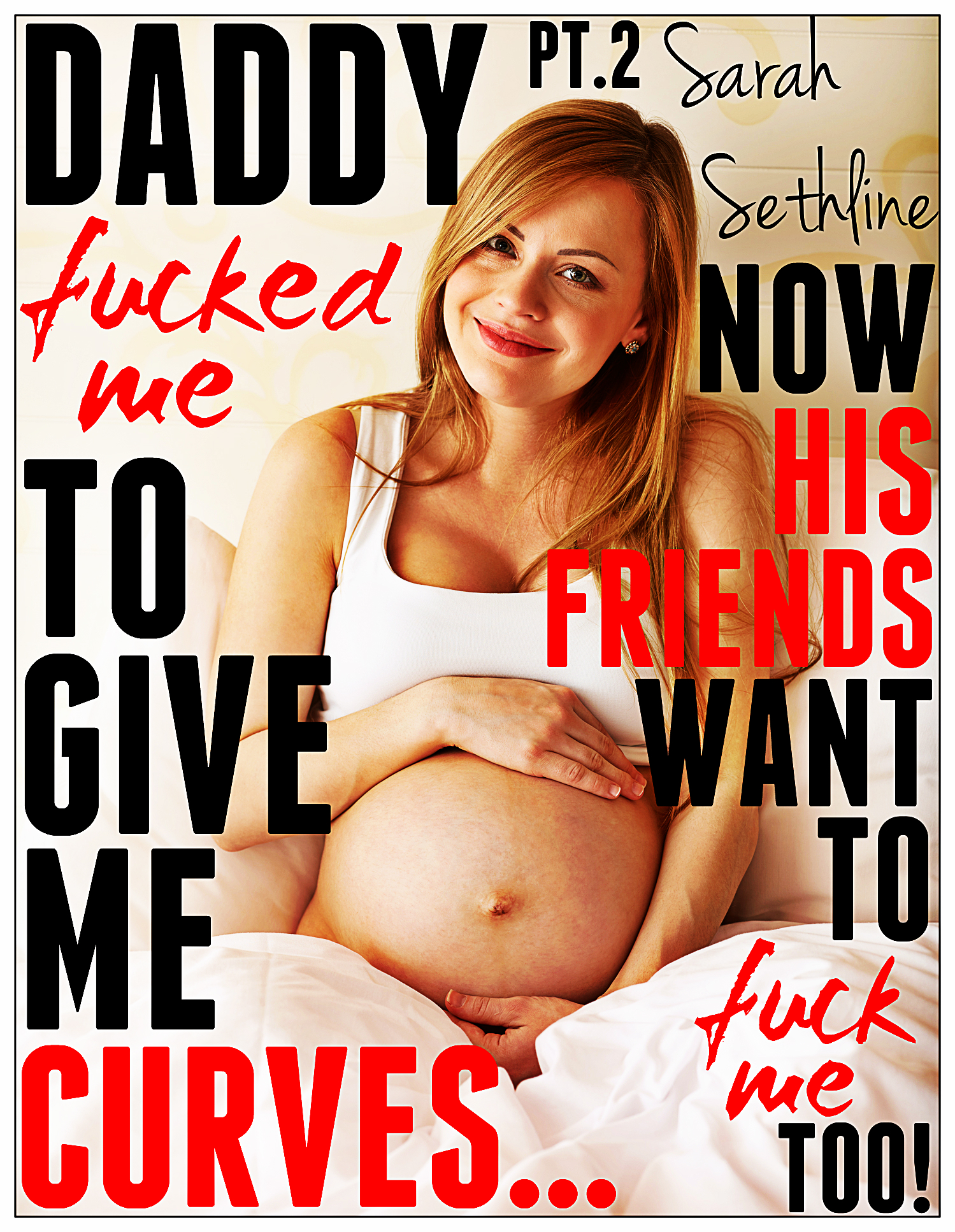 Smashwords – Daddy Fucked Me to Give Me Curves..