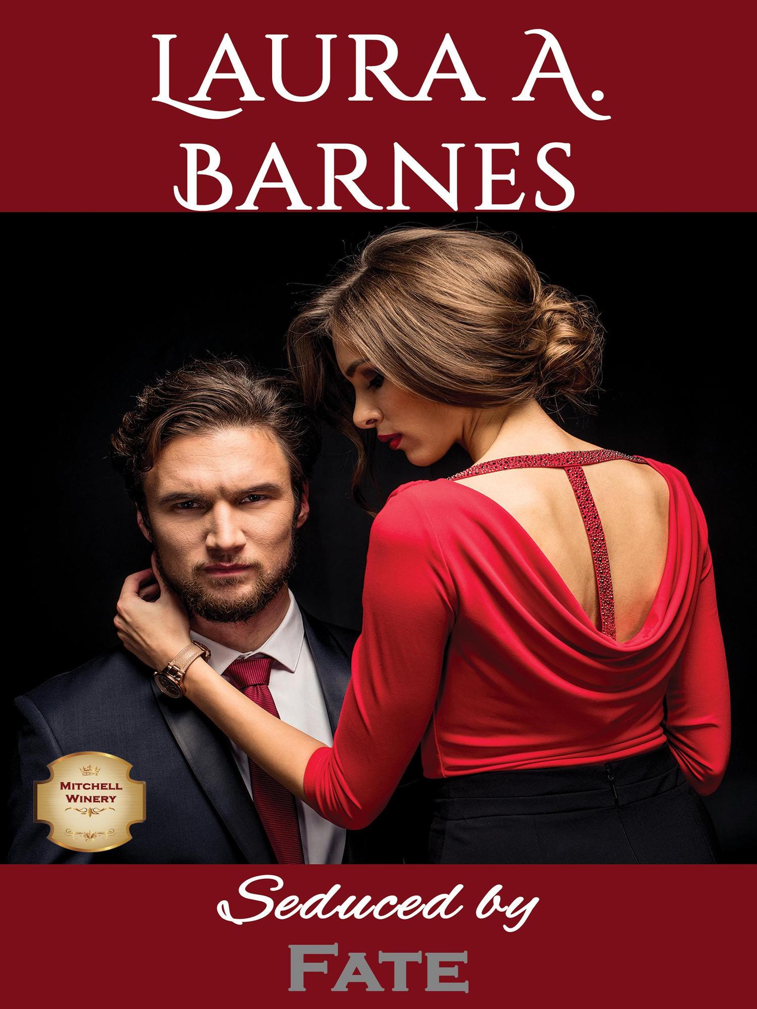 Smashwords Seduced By Fate A Book By Laura A Barnes 