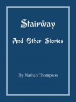 Cover for 'Stairway, and Other Stories'