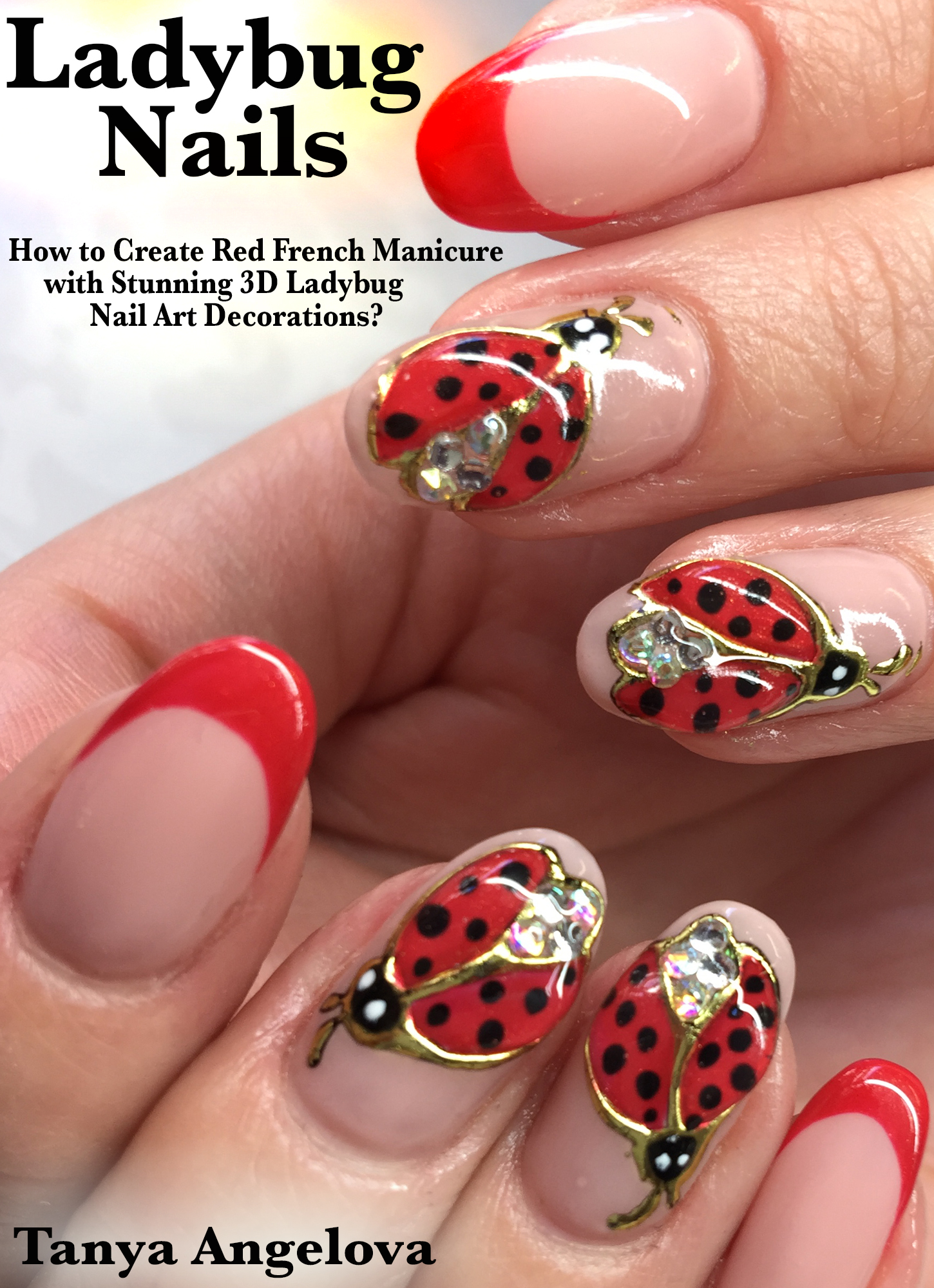 Smashwords – Ladybug Nails: How to Create Red French ...