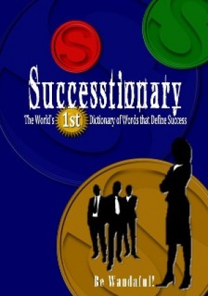 Smashwords Successtionary The World S 1st Dictionary Of Words
