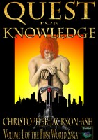 Quest for Knowledge (Volume 1 of the FirstWorld Saga)