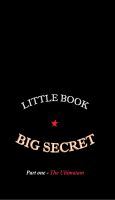 Cover for 'Little Book - Big Secret part one  The Ultimatum'