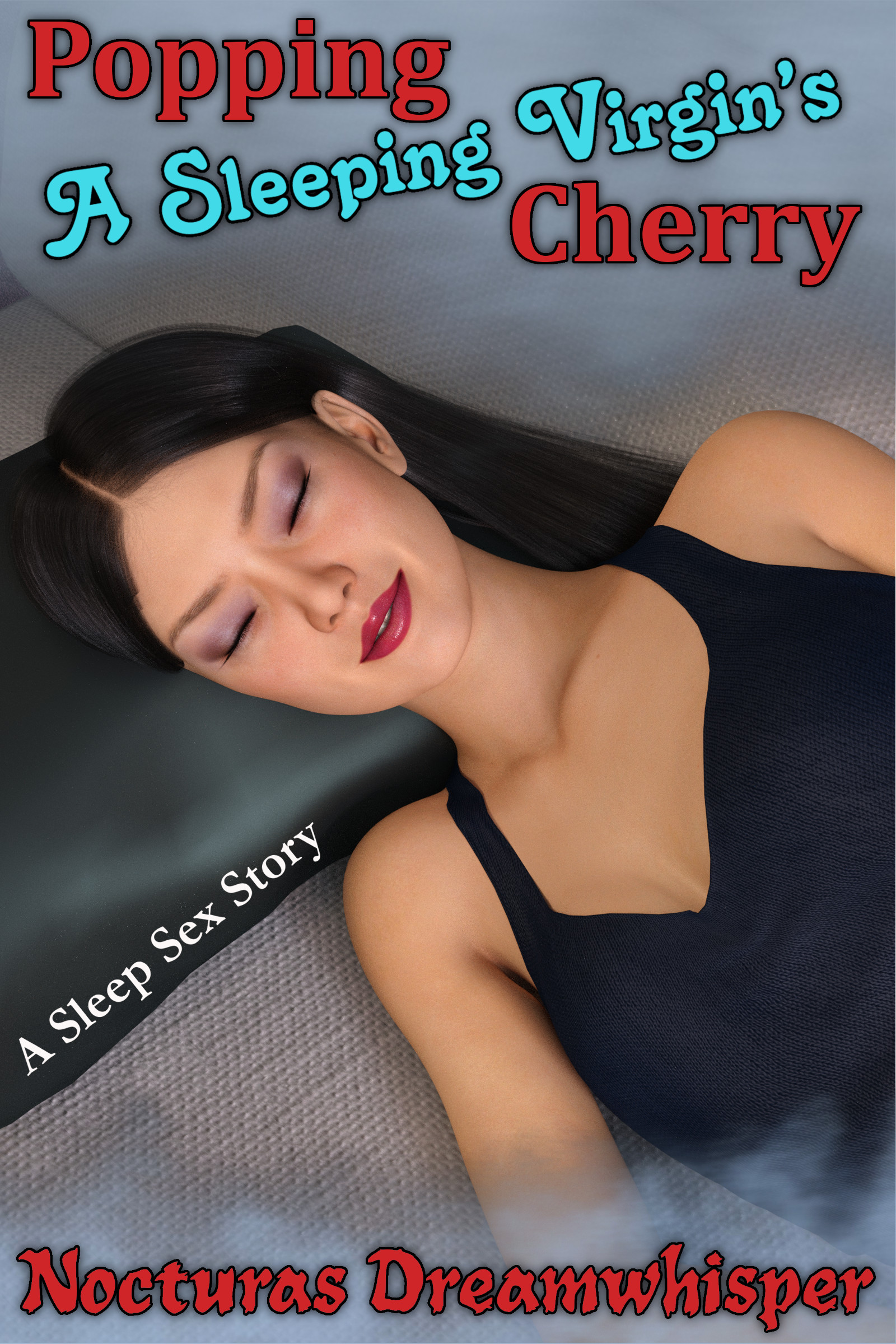 Cherry popping virgin.