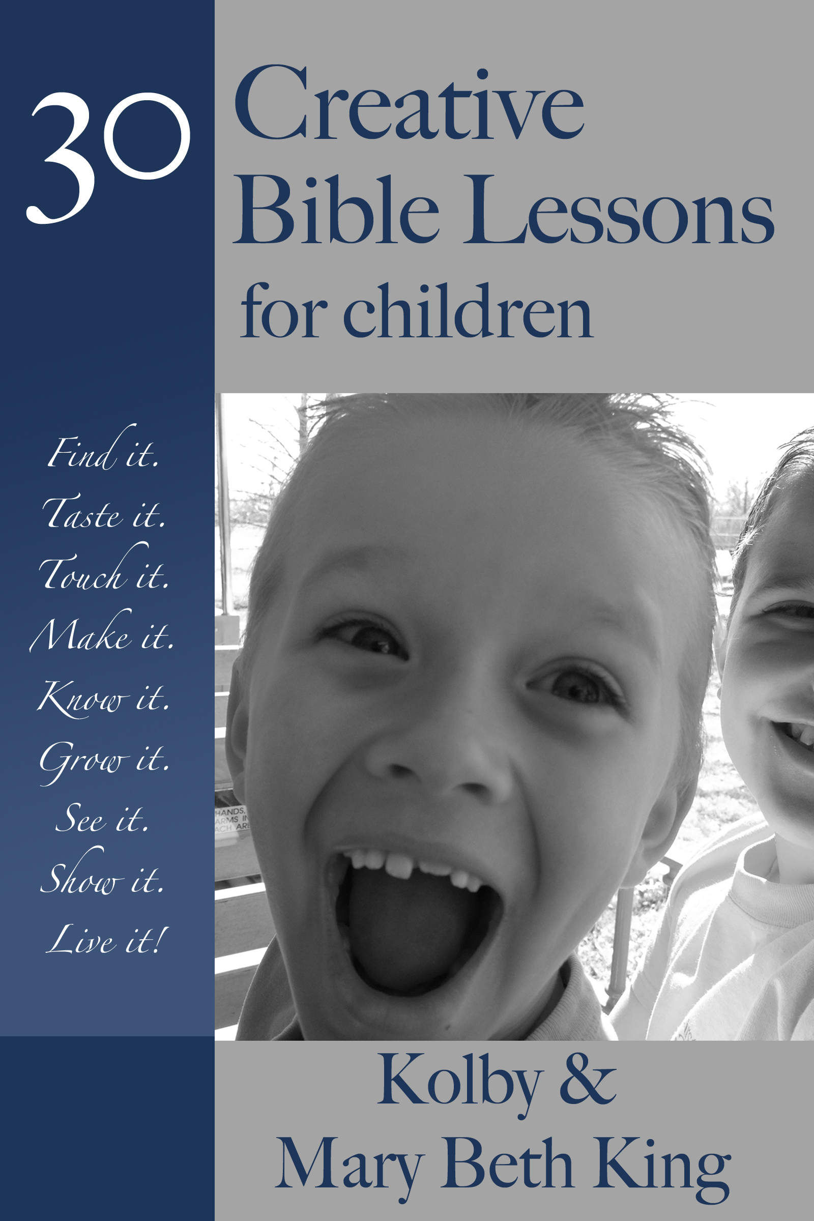 Smashwords Creative Bible Lessons For Children A Book By Kolby 