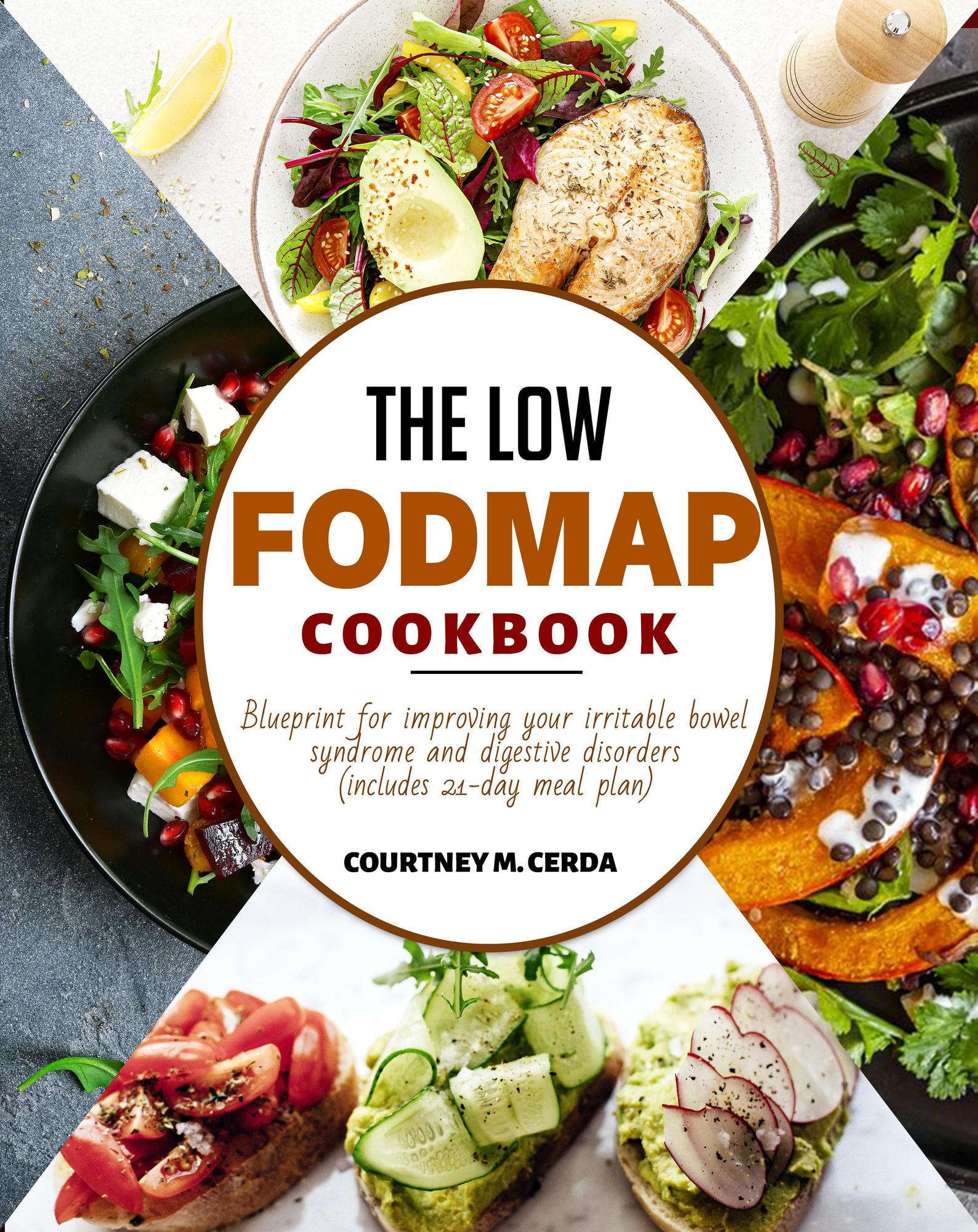 Smashwords The Low FODMAP Cookbook A Book By Courtney M Cerda
