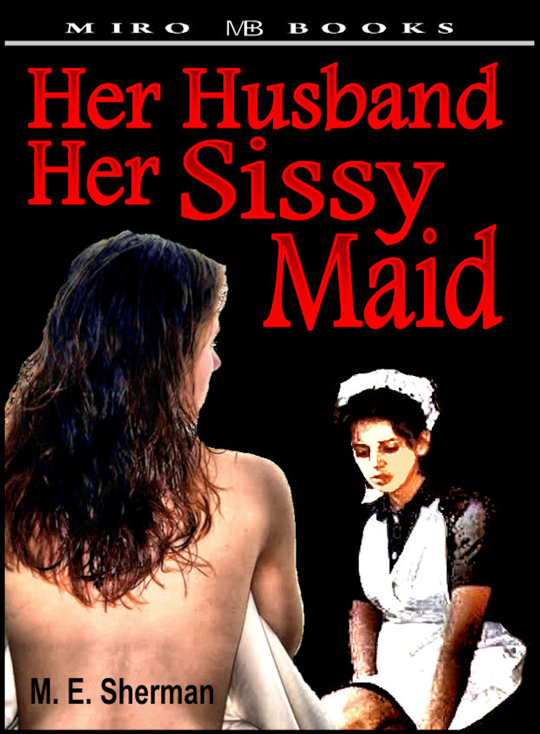 Sissy Maids Stories
