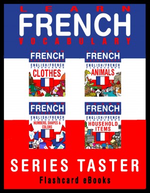 Smashwords – Learn French Vocabulary - Series Taster - English/French ...