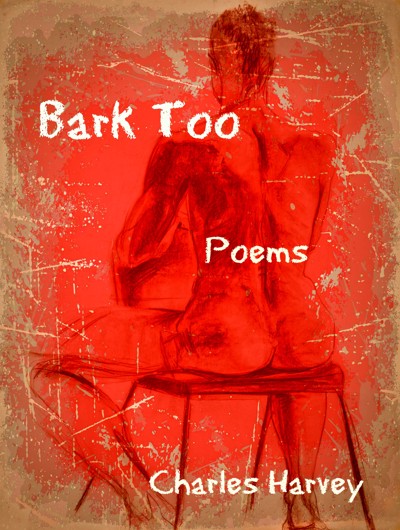 Smashwords Bark Too A Book By Charles Harvey