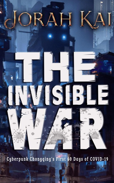 Smashwords – The Invisible War – a book by Jorah Kai