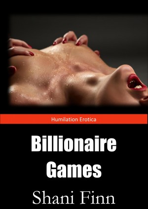 Dark Erotic Fantasy Sexart - Smashwords â€“ Humiliation Erotica: Billionaire Games ...