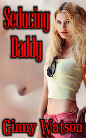 Seducing Daddy