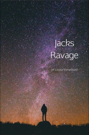 Smashwords – Jacks Ravage – a book by Jef Louisa Versmissen