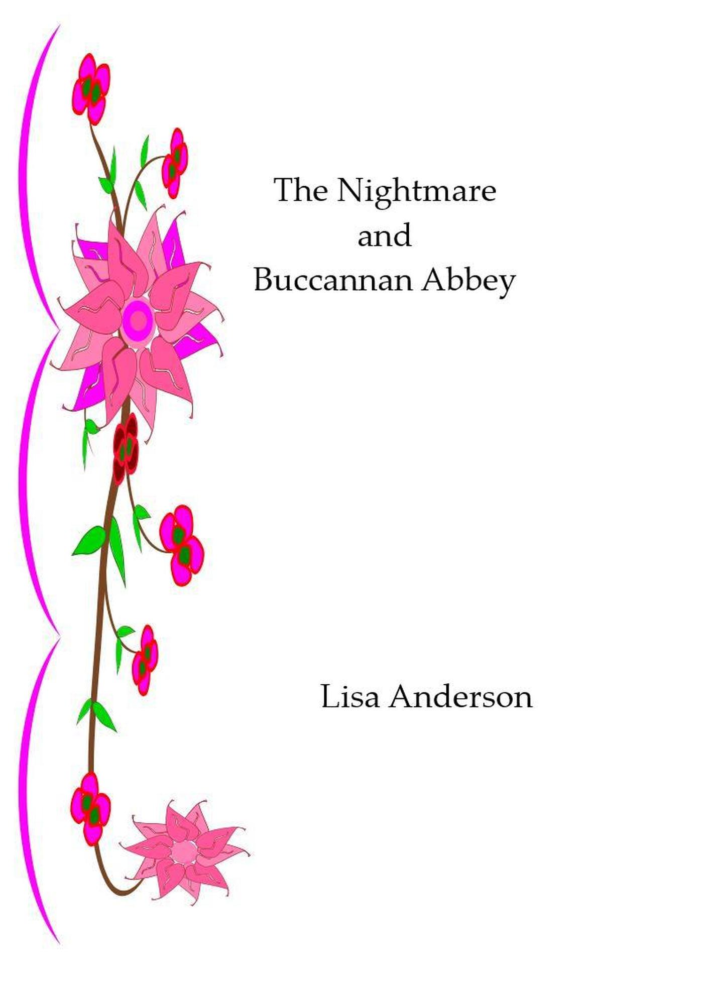Smashwords The Nightmare And Buchannan Abbey A Book By Lisa Anderson smashwords-the-nightmare-and-buchannan-abbey-a-book-by-lisa-anderson