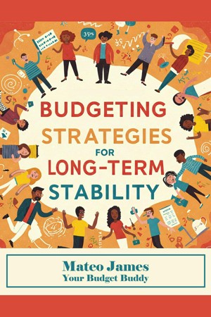 Smashwords – Budgeting Strategies for Long Term Stability